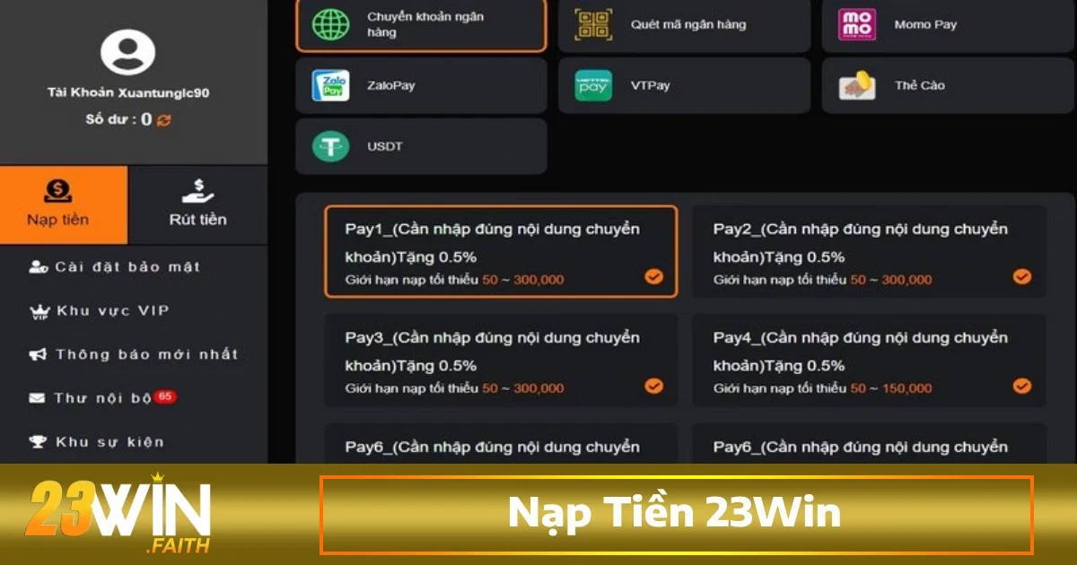 Nạp Tiền 23Win 1 Nạp tiền 23win là bước đầu tiên để bắt đầu trải nghiệm các trò chơi cá cược
