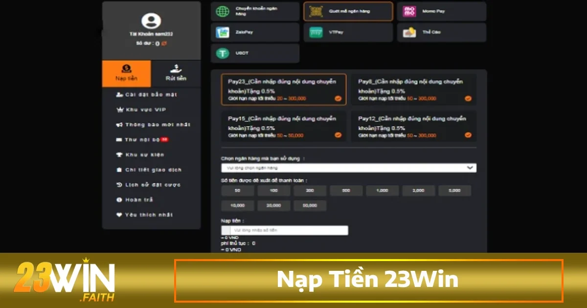 Nạp Tiền 23Win 2 Nạp tiền 23Win qua ví điện tử phổ biến hiện nay