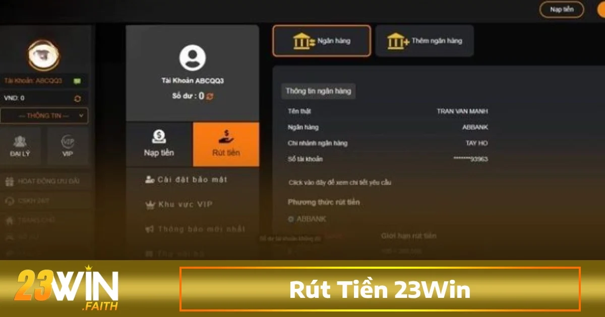 Rút Tiền 23Win 1 Hướng dẫn gửi lệnh rút tiền 23win đúng cách