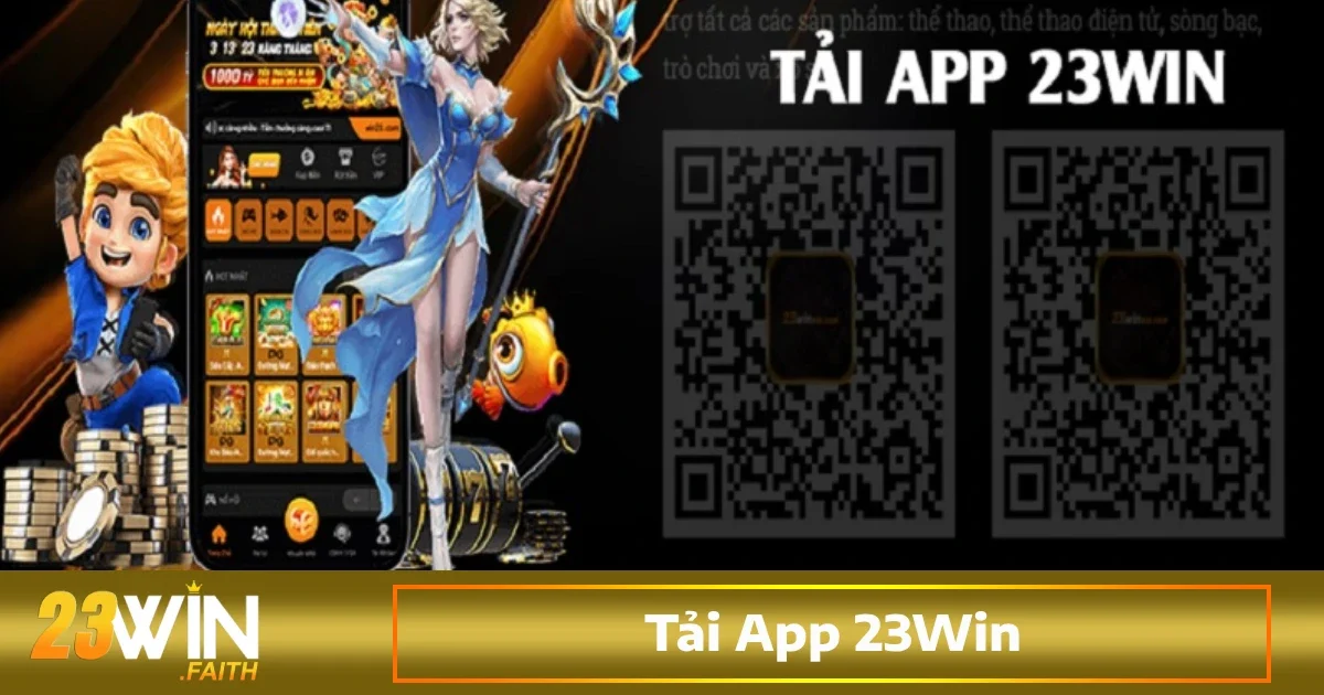 Tải App 23Win 2 Các bước cụ thể để tải app 23win trên Android